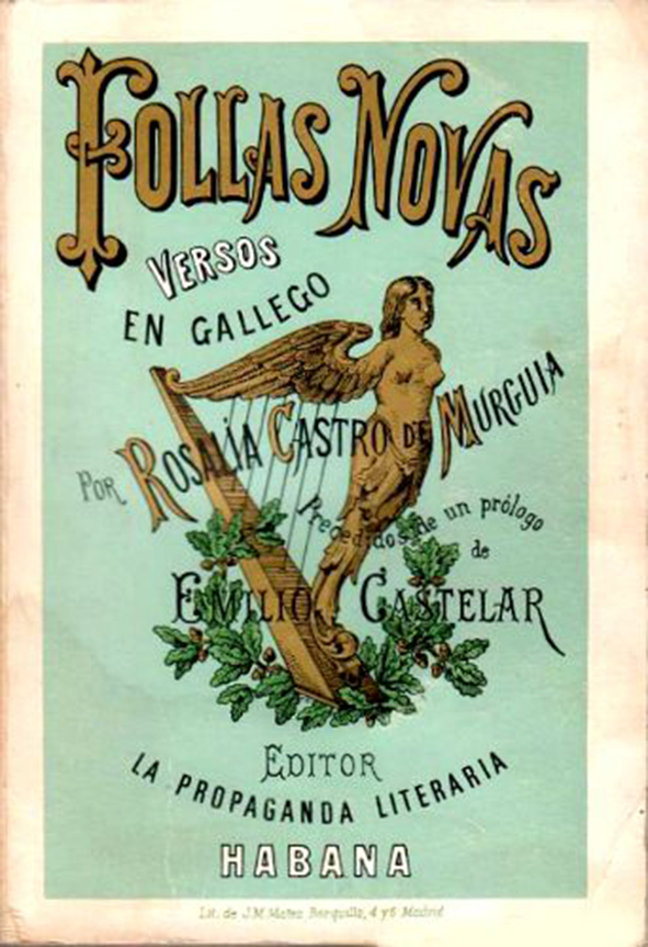 Edición príncipe de Follas Novas de Rosalía de Castro, prologado por Emilio Castelar