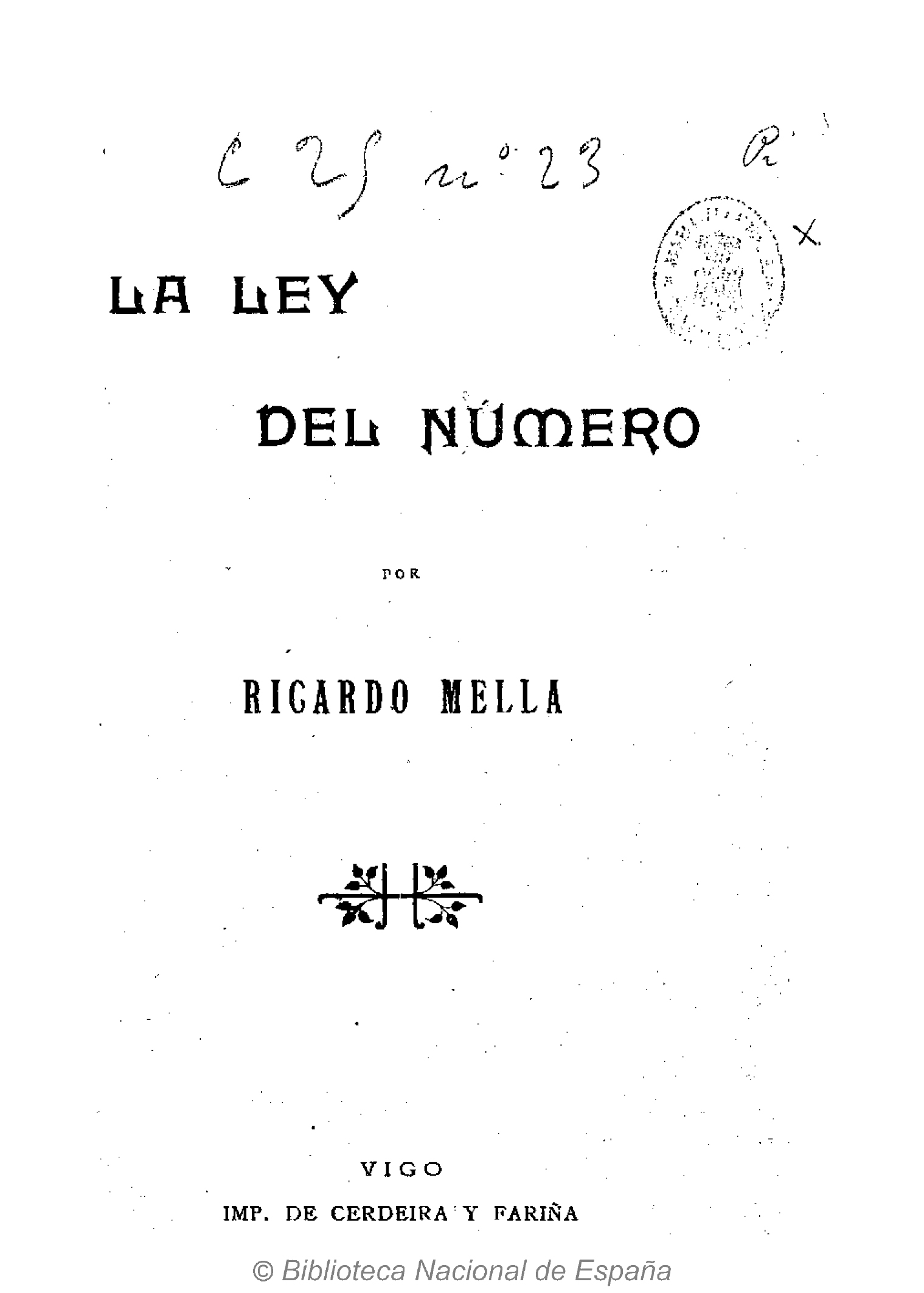 Ejemplar de la Biblioteca Nacional de España, con dedicatoria autógrafa del Autor a Francisco Pi y Margall. Se declara en ella su admirador y discípulo (1899)