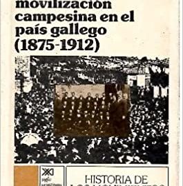 Agrarismo y movilización campesina en el País Gallego